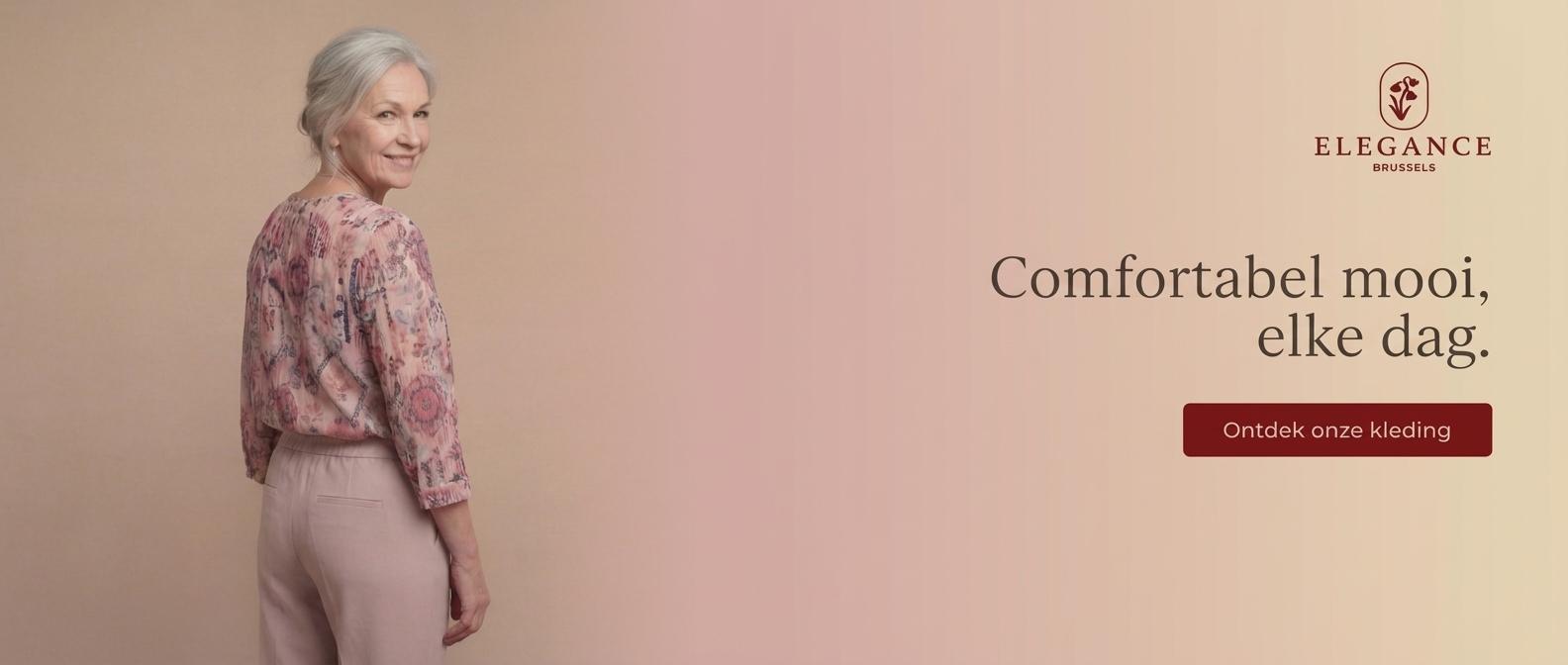 Elegance Brussels. Comfortabel mooi, elke dag.